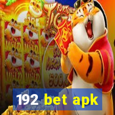 192 bet apk